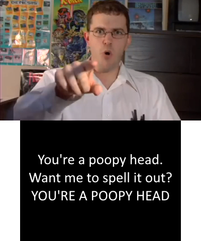 You're a poopy head