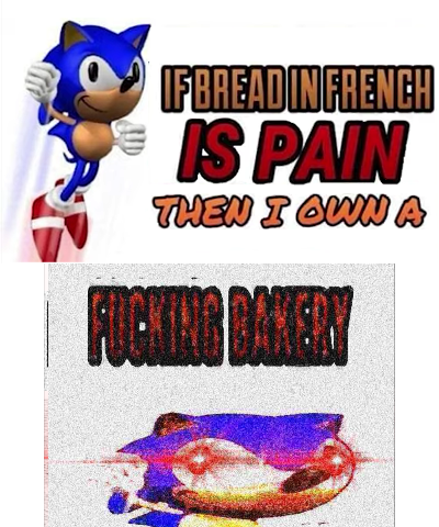 If bread In French is Pain....